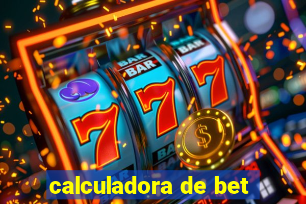 calculadora de bet